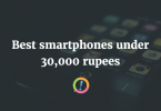 Best phones under 30,000