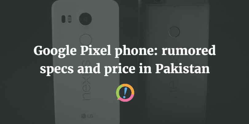 Google Pixel phones in Pakistan