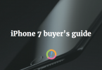 iPhone 7 buyer's guide
